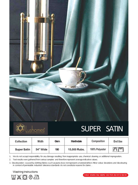 Super Satin 100% Polyester 54" Width 190 GSM Fabric